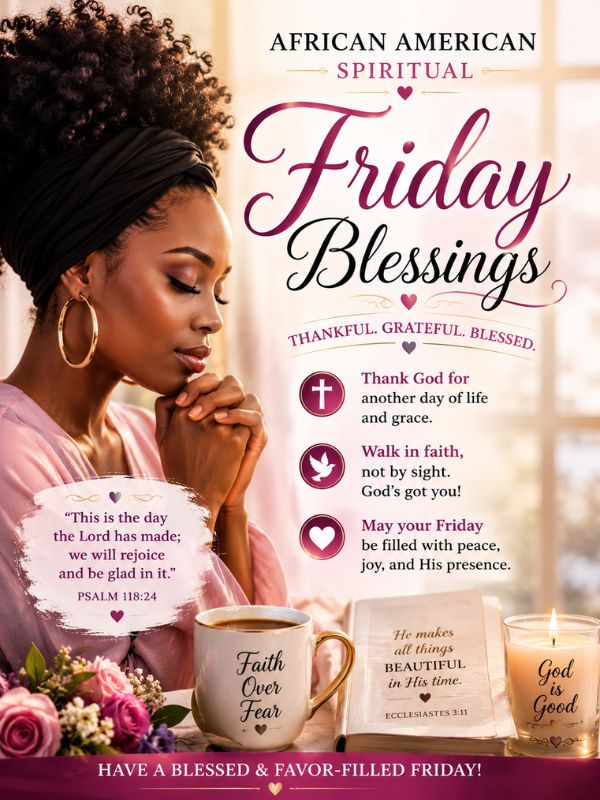 African American Spiritual Friday Blessings
