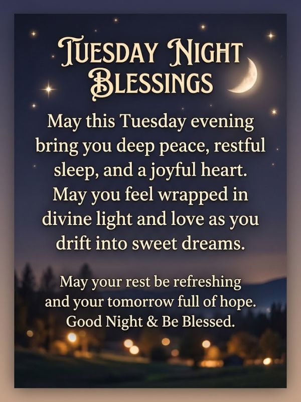 Tuesday Night Blessings Quotes